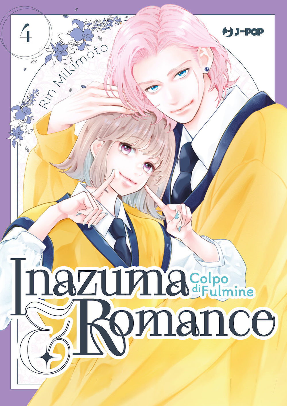 Inazuma & romance. Colpo di fulmine. Vol. 4