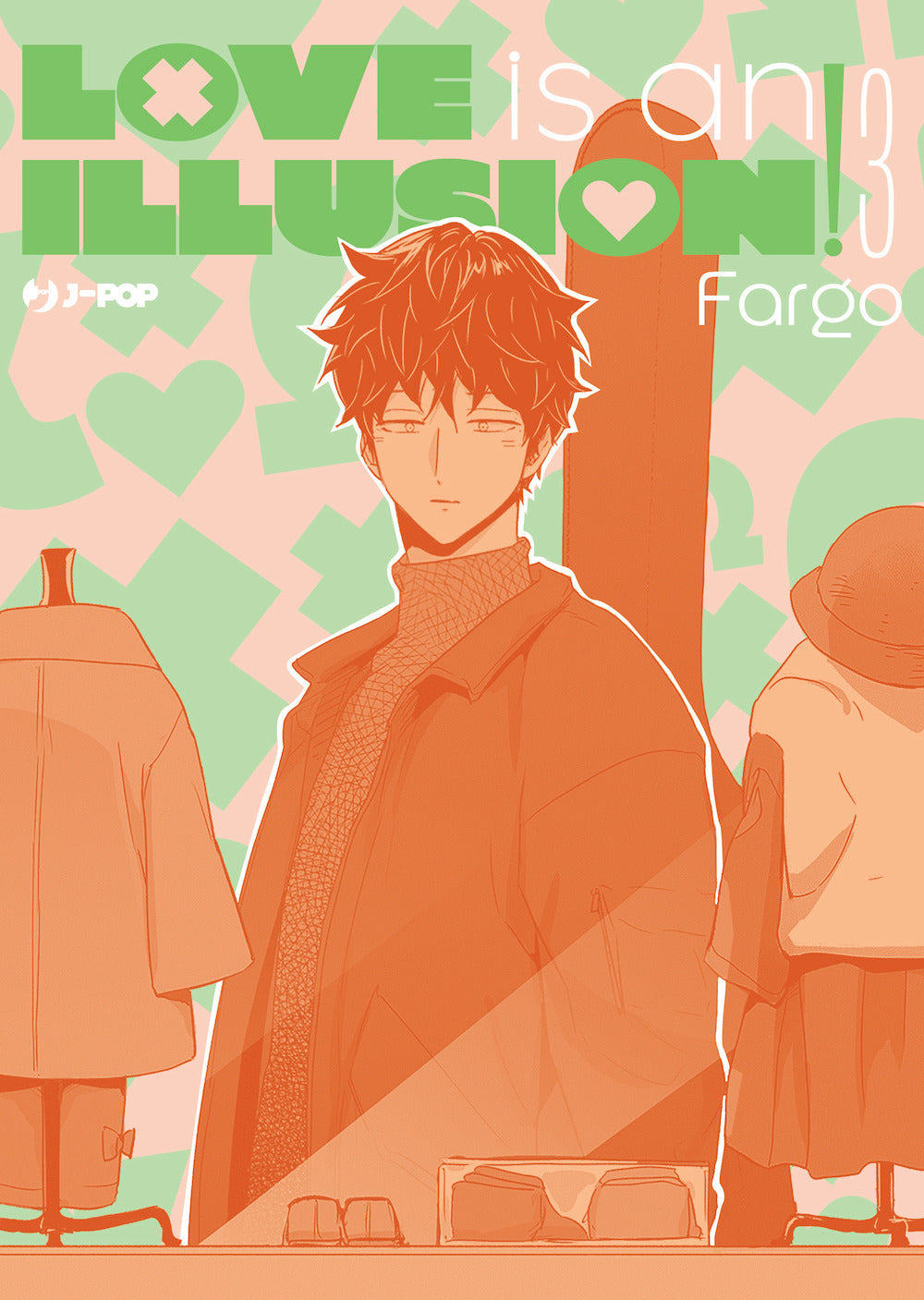 Love is an illusion!. Vol. 3