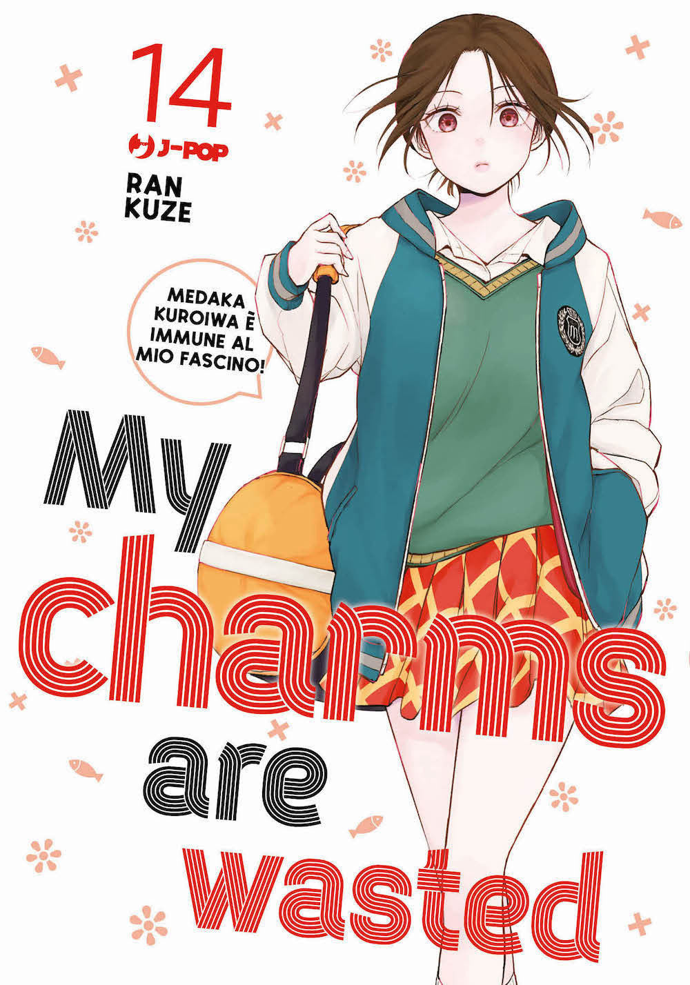 My charms are wasted. Vol. 14