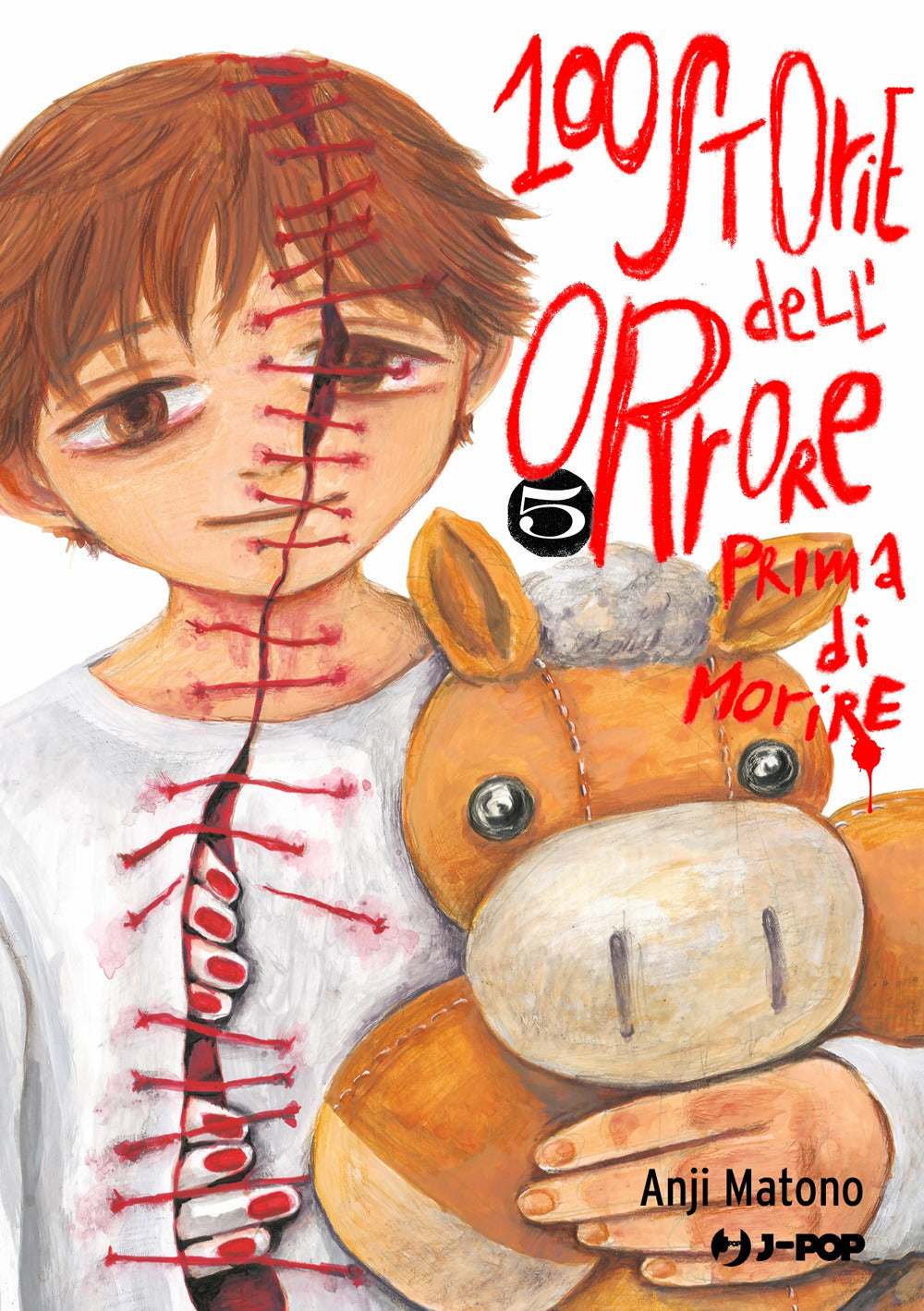 100 storie dell'orrore prima di morire. Vol. 5