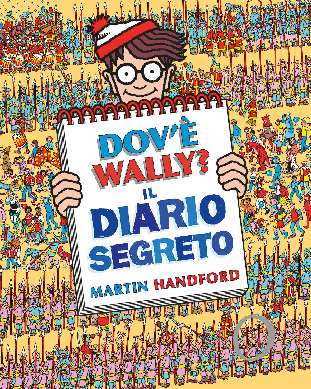 Dov'è Wally? Il diario segreto. Ediz. a colori