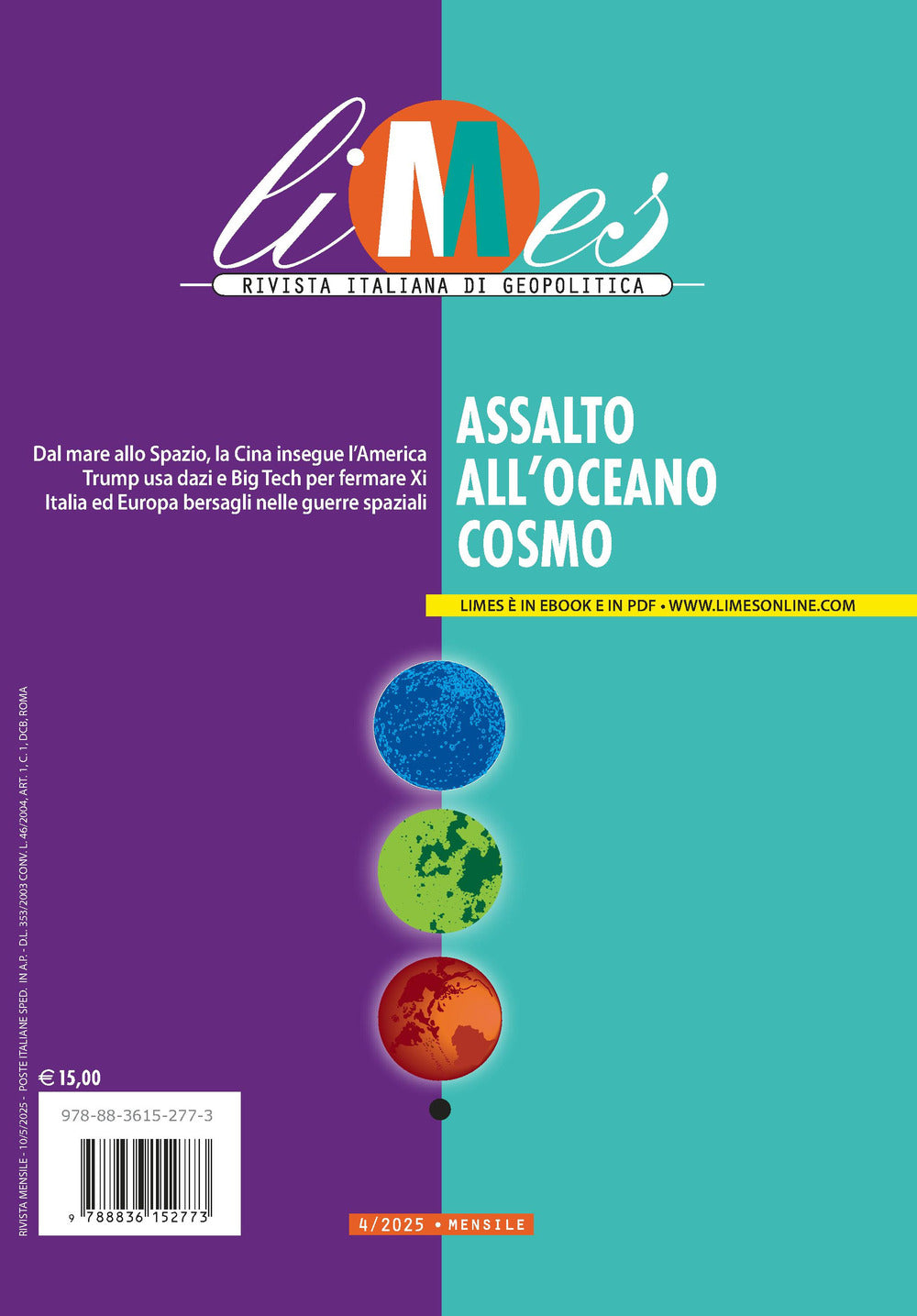 Limes. Rivista italiana di geopolitica. Vol. 4: Assalto all'Oceano Cosmo