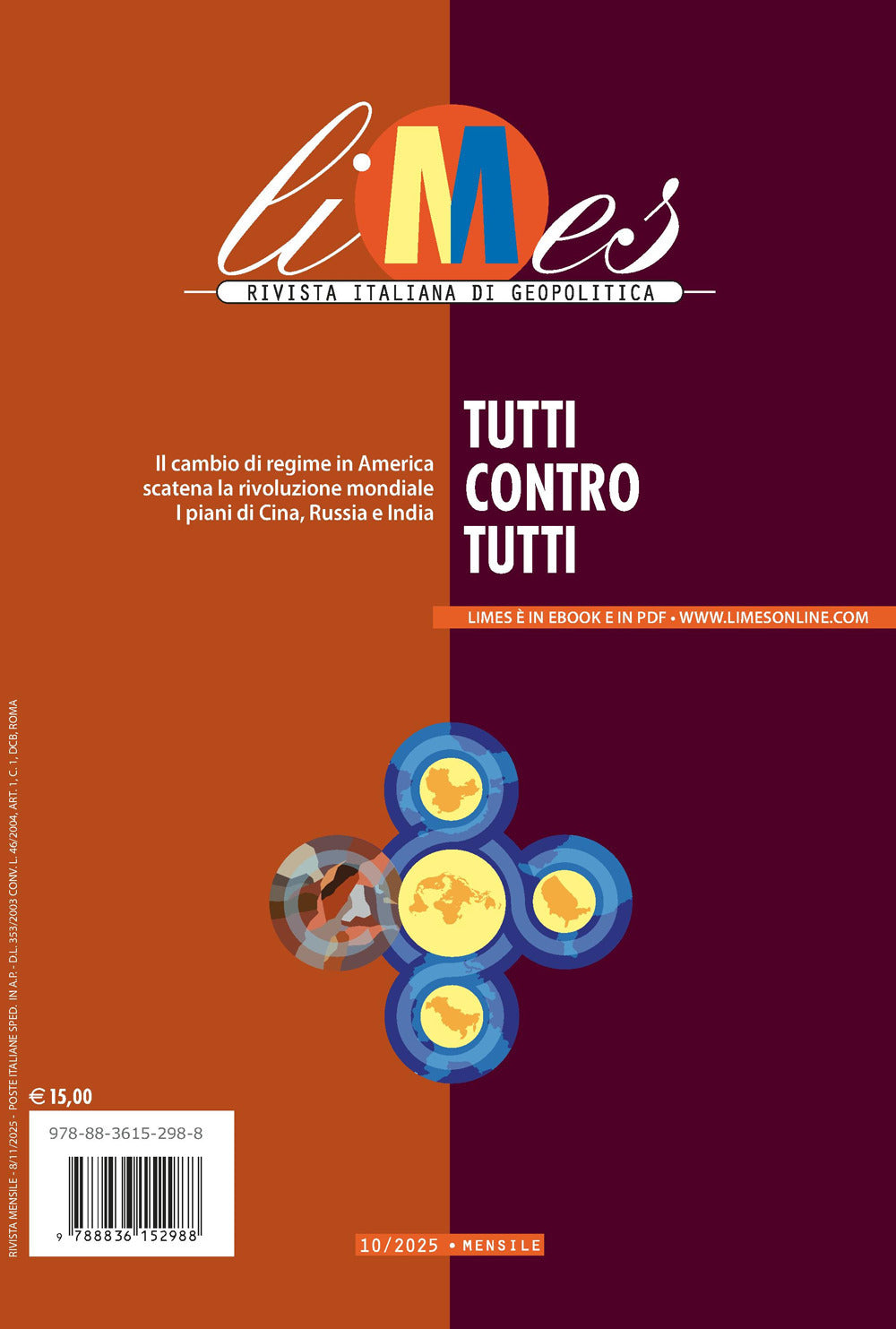 Limes. Rivista italiana di geopolitica. Vol. 10: Tutti contro tutti