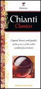 Chianti classico. Ediz. inglese