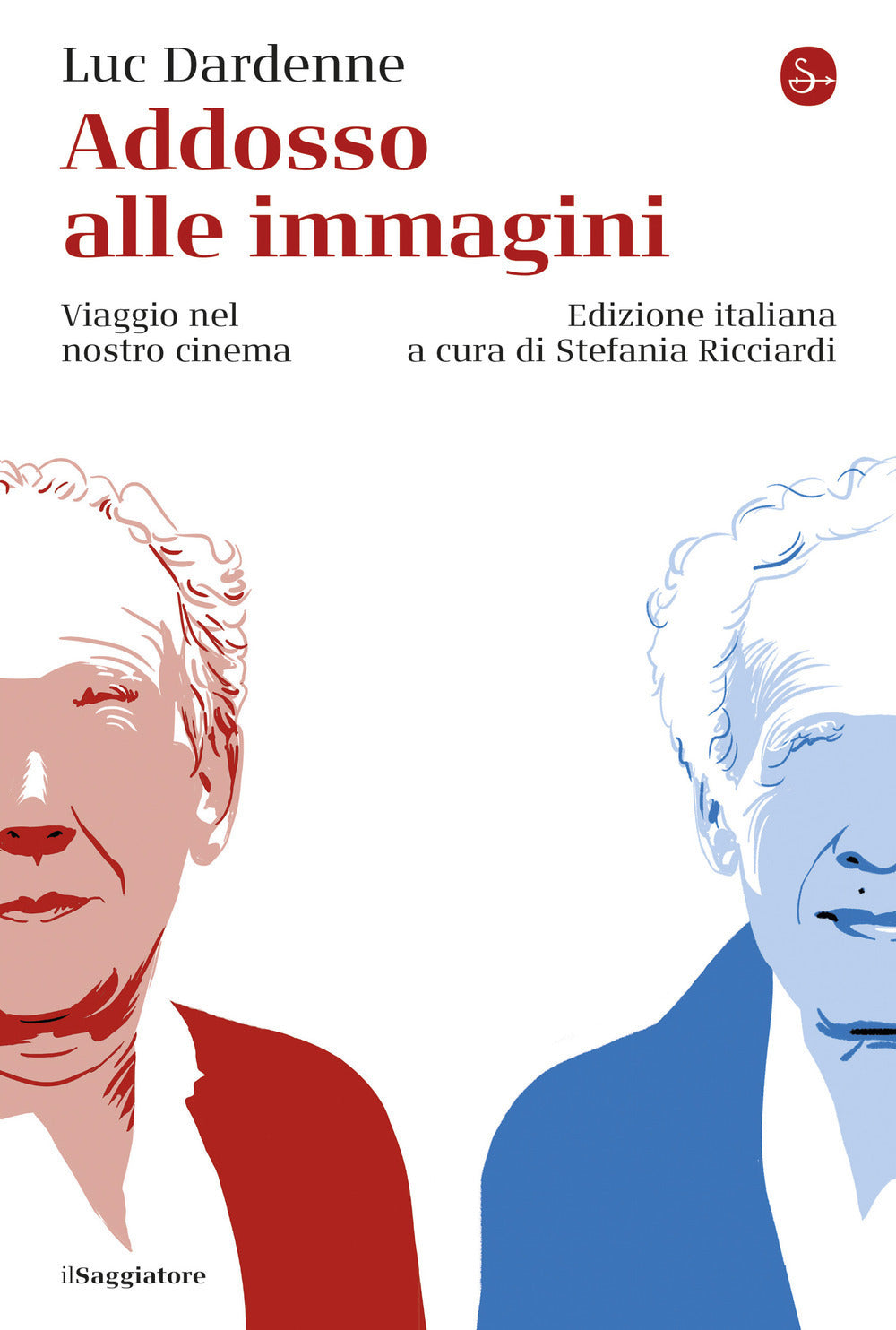 Addosso alle immagini. Viaggio nel nostro cinema