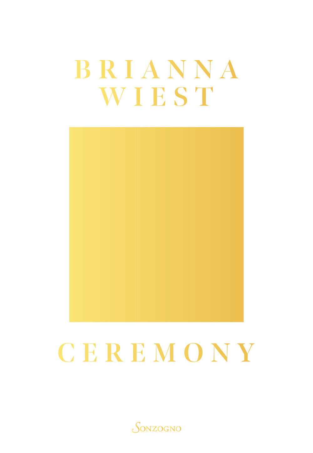 Ceremony. Ediz. italiana