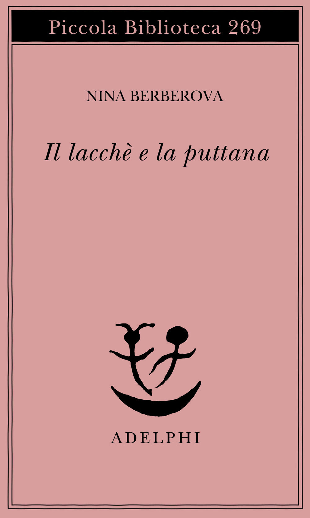 Il lacché e la puttana