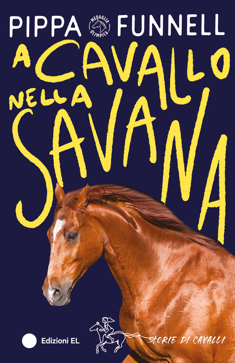 A cavallo nella savana. Storie di cavalli. Ediz. illustrata