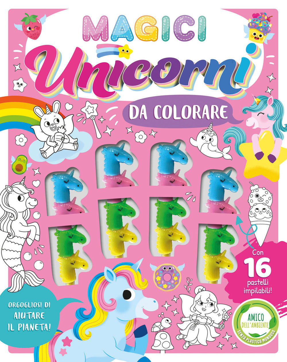 Magici unicorni da colorare. Ediz. illustrata. Con 16 pastelli