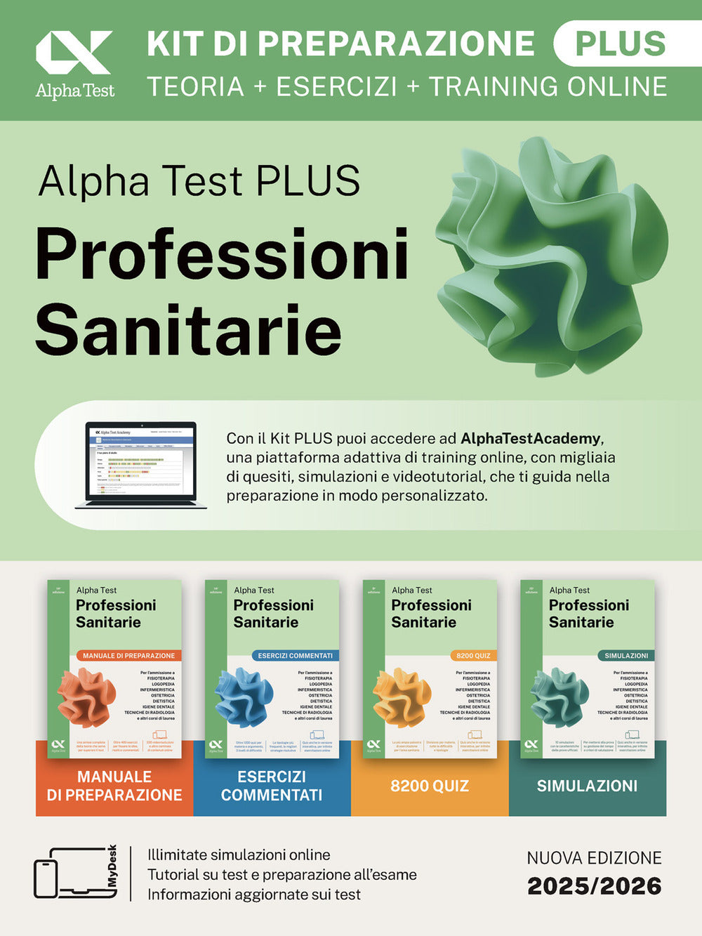 Alpha Test plus. Professioni sanitarie. Kit di preparazione plus. Per l'ammissione ai corsi di laurea triennale delle professioni sanitarie, tra cui fisioterapia, logopedia, infermieristica, ostetricia, dietistica, igiene dentale, tecniche di radiologia.
