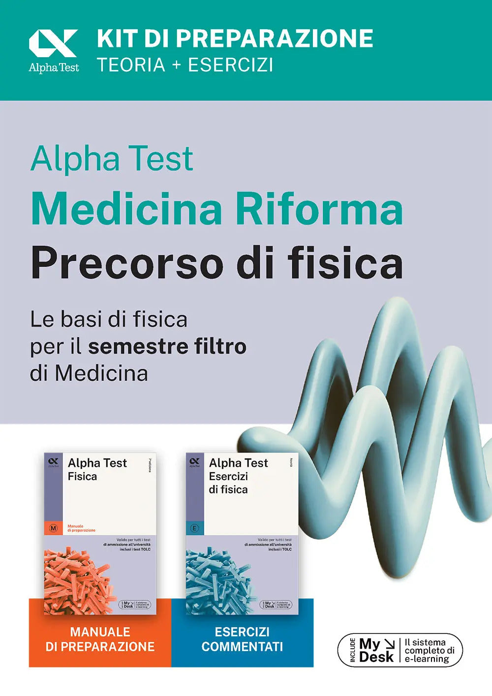 Alpha Test Medicina Riforma. Precorso di fisica. Kit di preparazione. Ediz. MyDesk