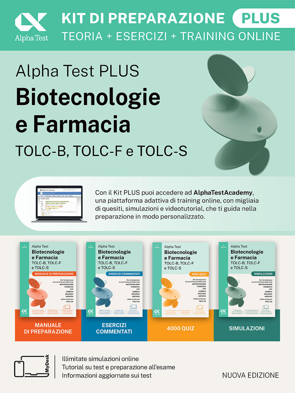 Alpha Test Plus Biotecnologie e Farmacia TOLC-B, TOLC-F e TOLC-S. Kit di preparazione Plus. Edizione 2026/2027. Per TOLC-B, TOLC-F, TOLC-S, TOLC-AV