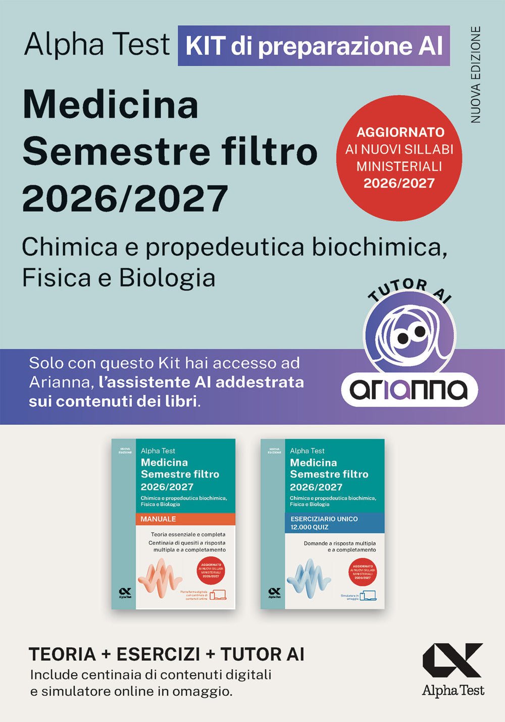 Alpha Test Medicina. Semestre filtro 2026-2027. Chimica e propedeutica biochimica, fisica e biologia. Kit di preparazione