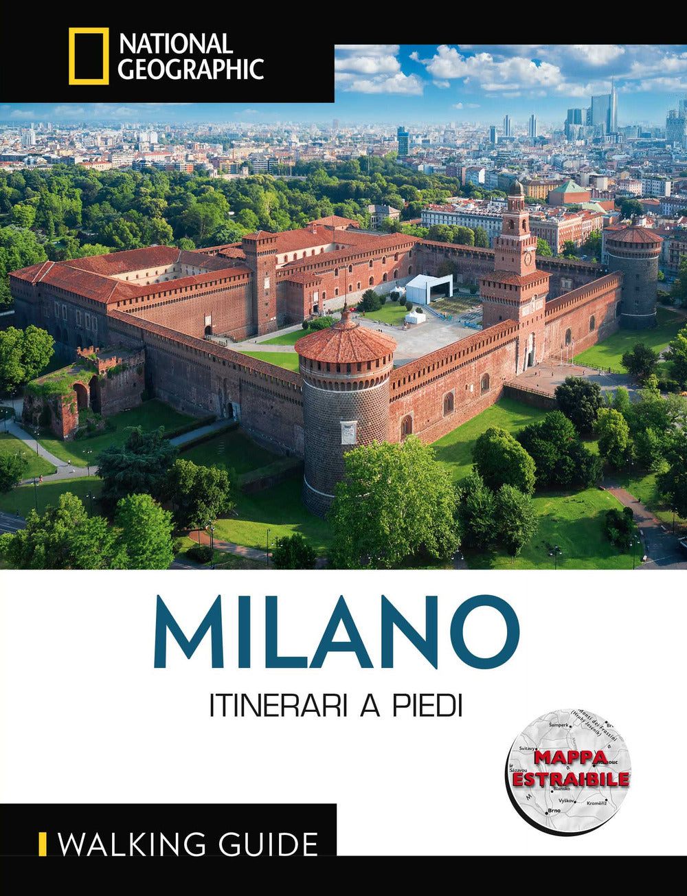 Milano. Itinerari a piedi