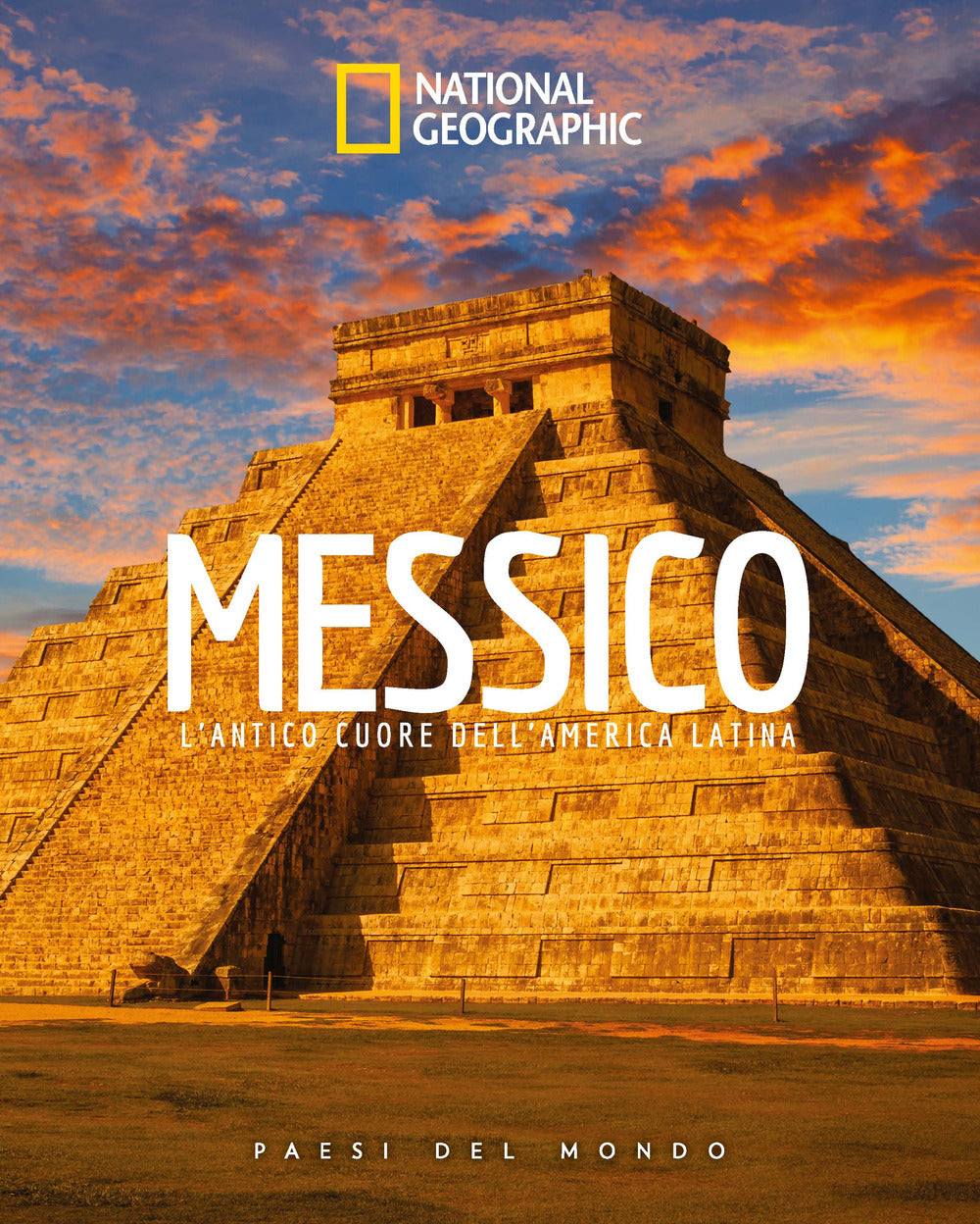 Messico. Paesi del mondo