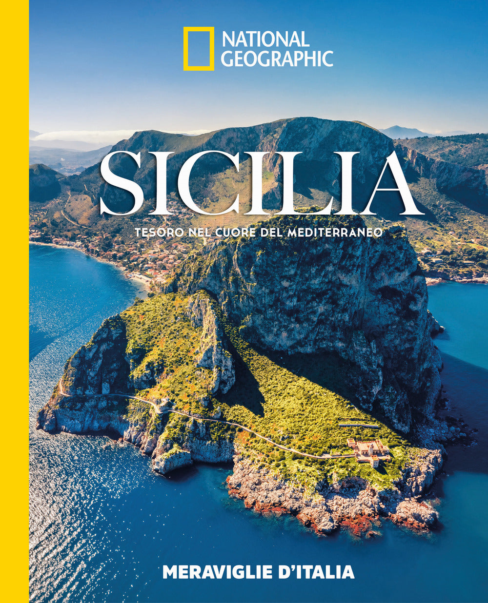 Sicilia. Tesoro nel cuore del Mediterraneo