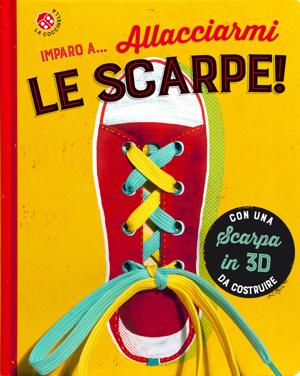 Imparo a... allacciarmi le scarpe!
