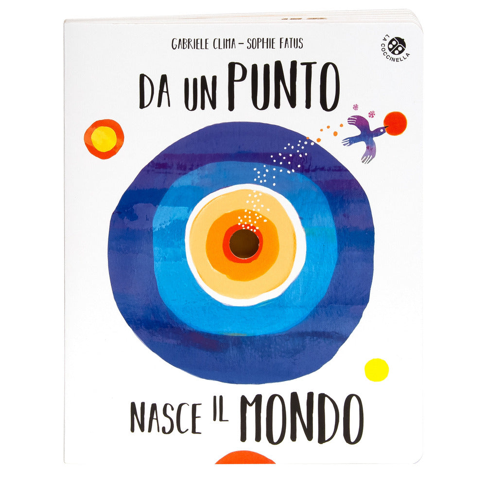 Da un punto nasce il mondo