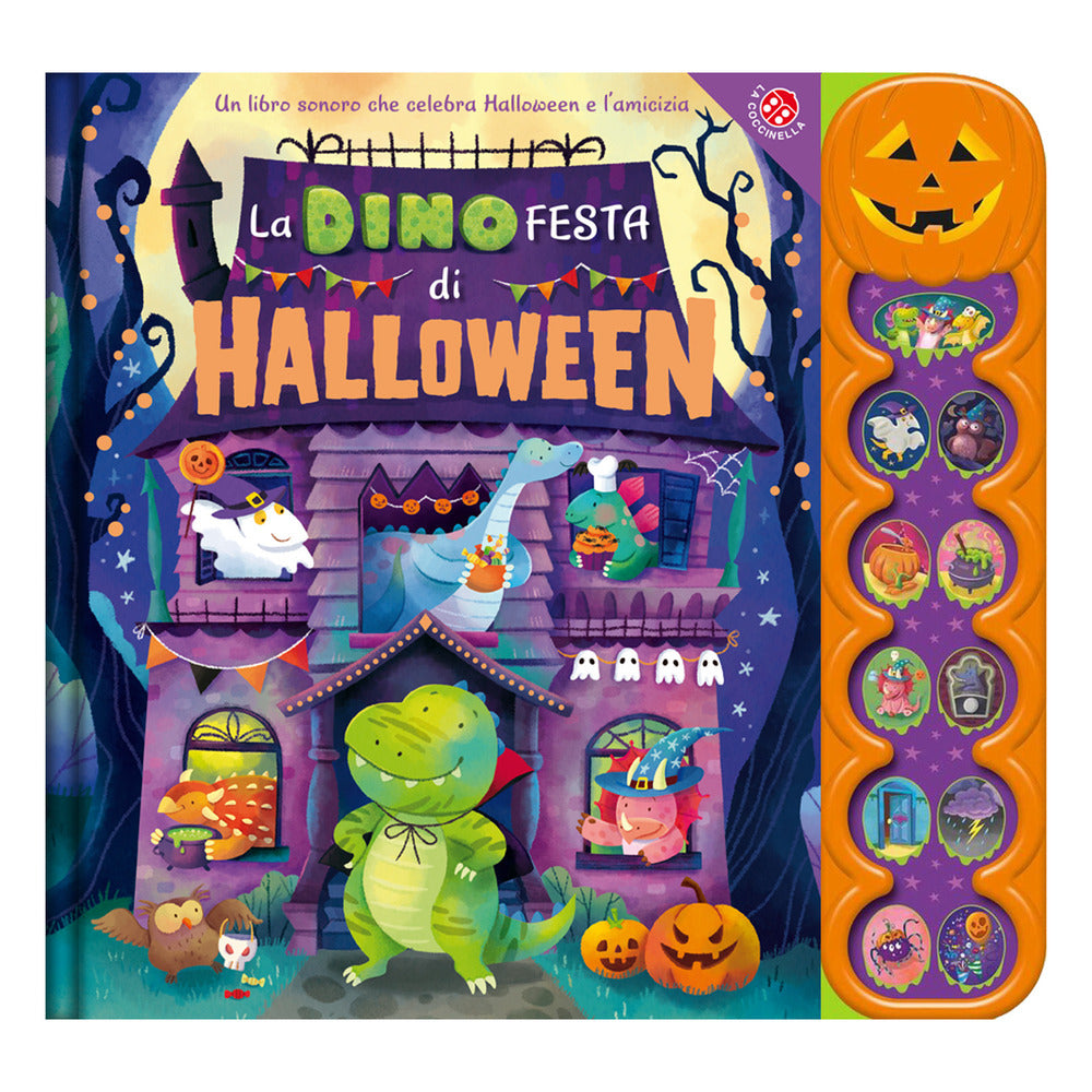 La dinofesta di Halloween. Un libro sonoro