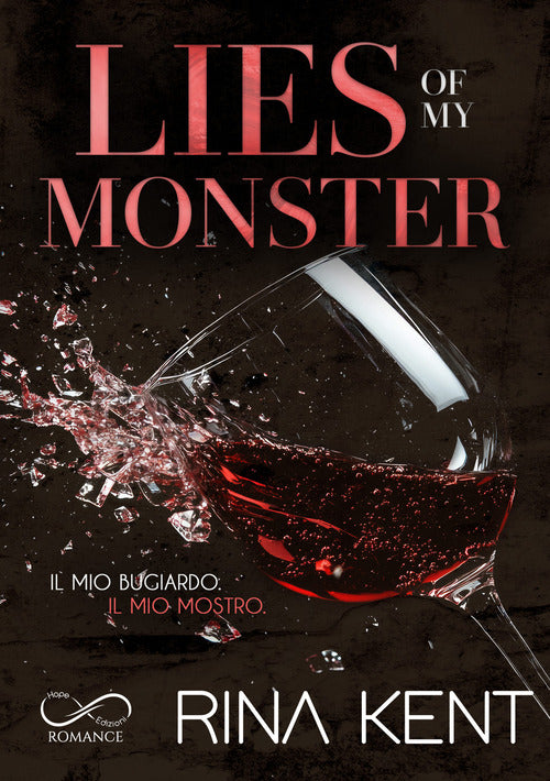 Lies of my monster. Il mio bugiardo. Il mio mostro