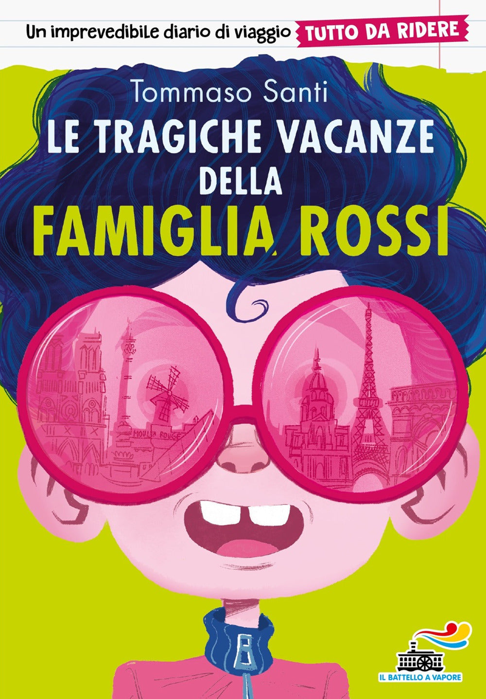 Le tragiche vacanze della famiglia Rossi. Tutto da ridere