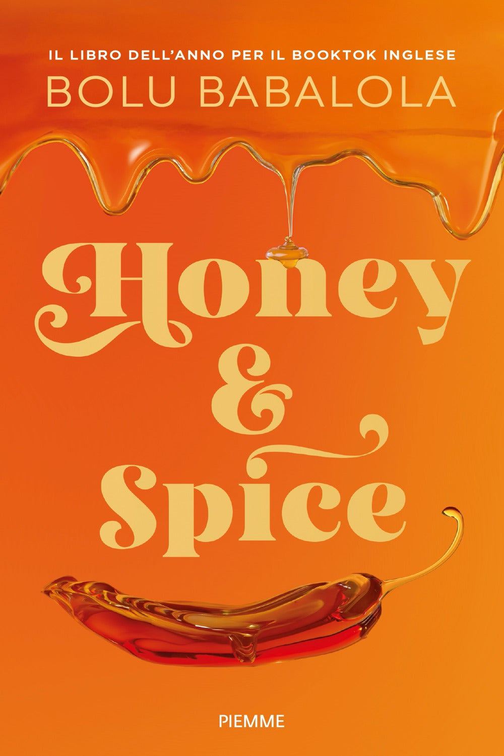 Honey & Spice. Dolce come miele, piccante come peperoncino