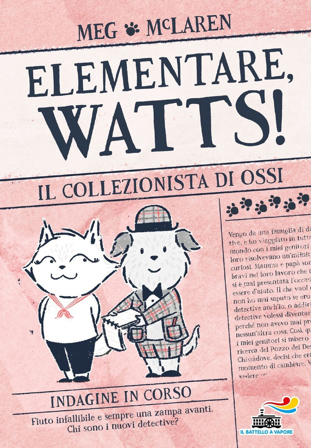 Il collezionista di ossi. Elementare, Watts! Ediz. illustrata