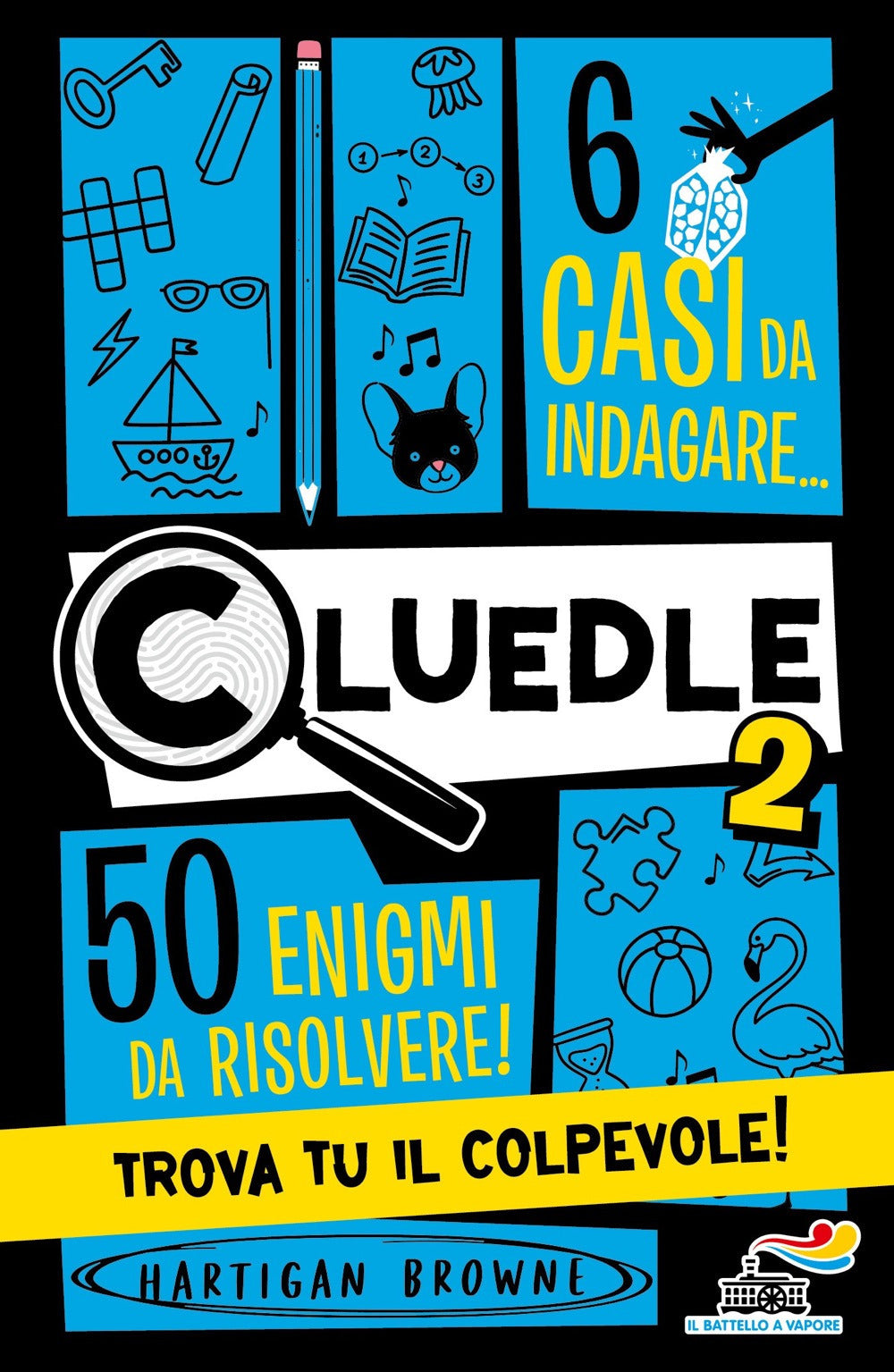 Cluedle. 6 casi da indagare, 50 enigmi da risolvere! Trova tu il colpevole!. Vol. 2