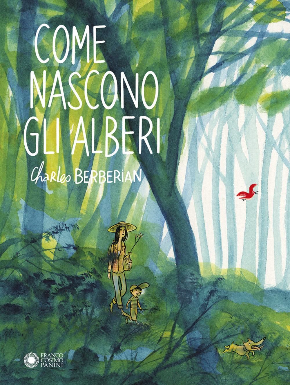 Come nascono gli alberi. Ediz. illustrata