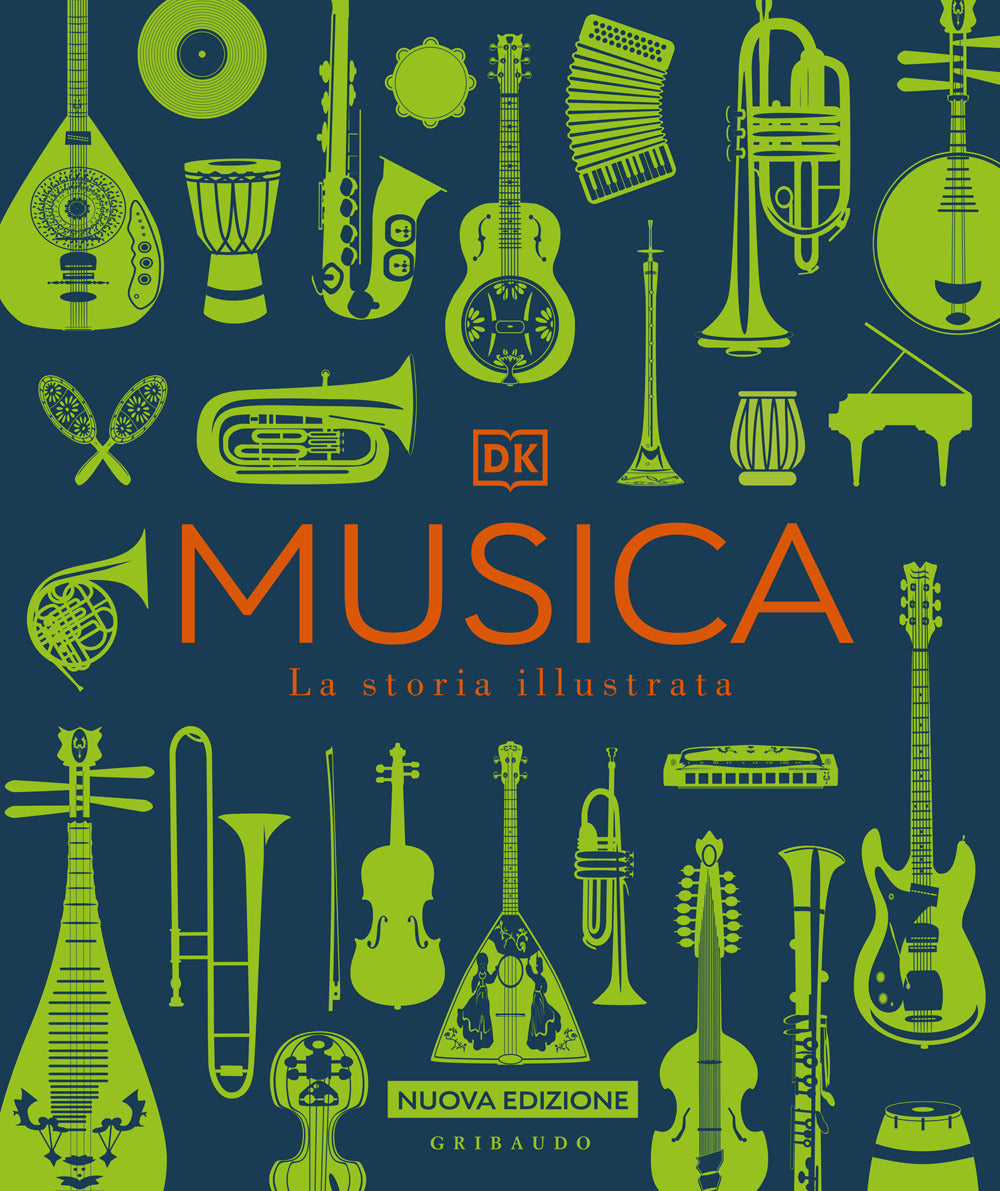 Musica. La storia illustrata