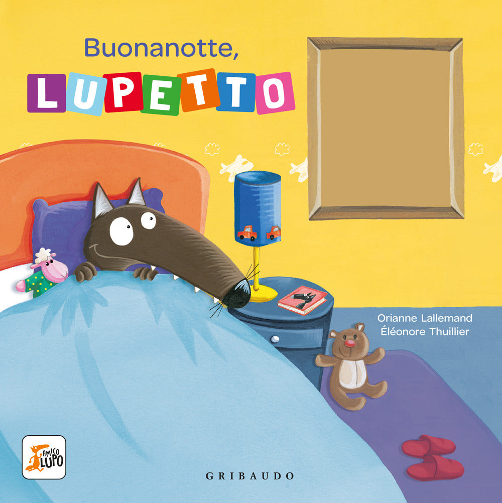 Buonanotte, Lupetto. Amico lupo
