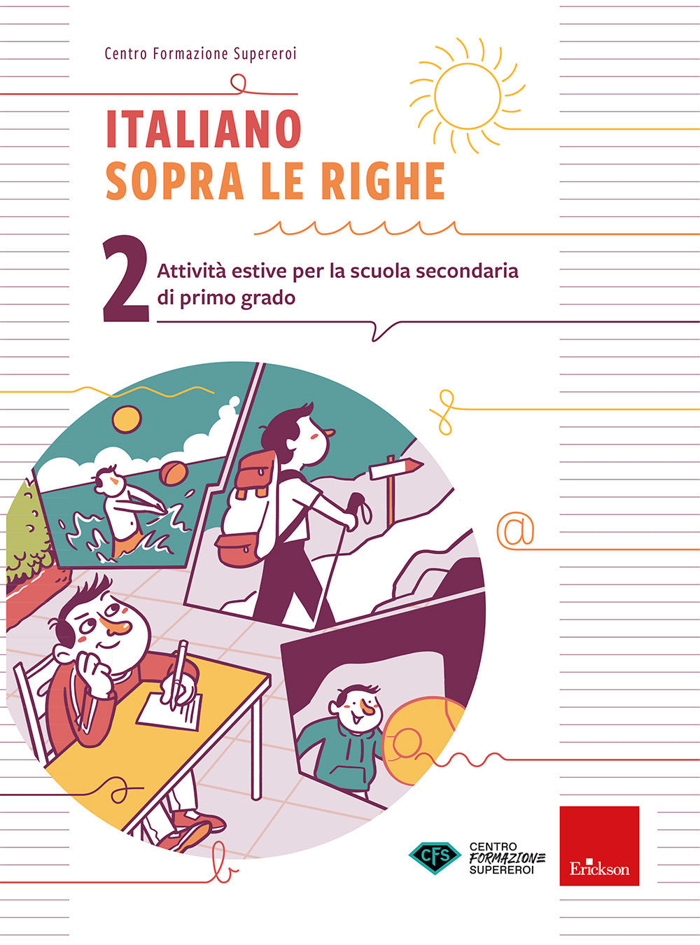Italiano sopra le righe. Attività estive per la scuola secondaria di primo grado. Vol. 2