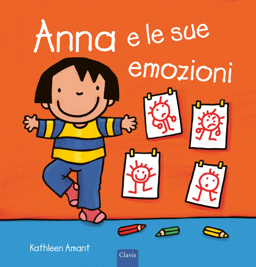 Anna e le sue emozioni. Ediz. a colori