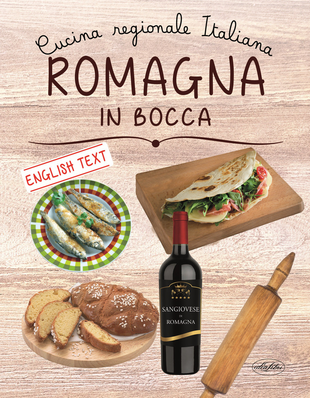 Romagna in bocca. Ediz. italiana e inglese