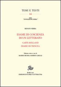Esame di coscienza di un letterato-Carte Rolland-Diario di trincea