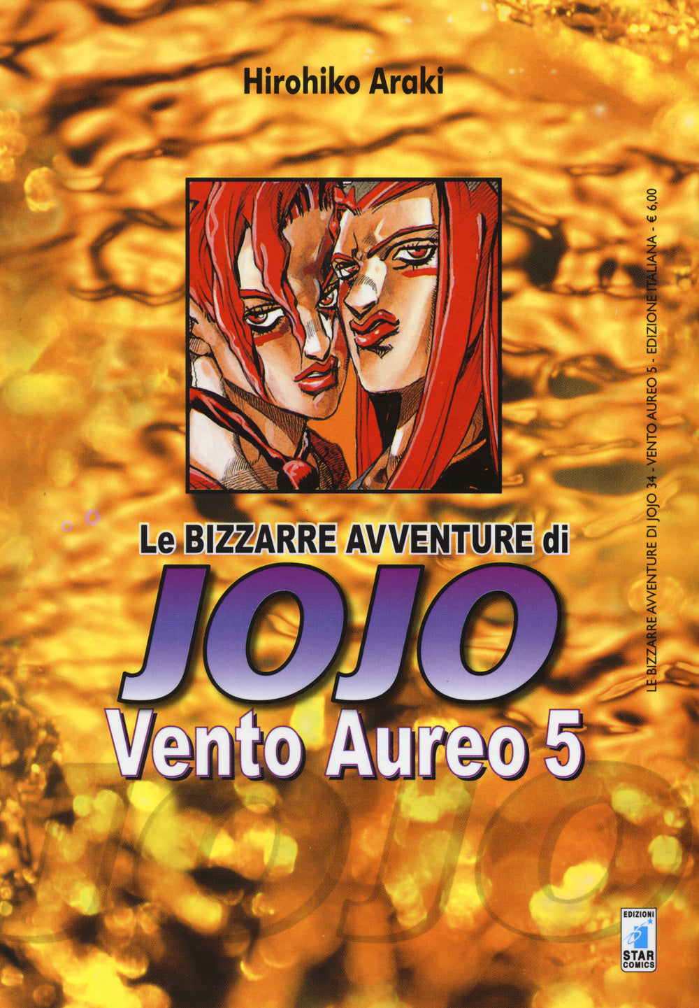 Vento aureo. Le bizzarre avventure di Jojo. Vol. 5