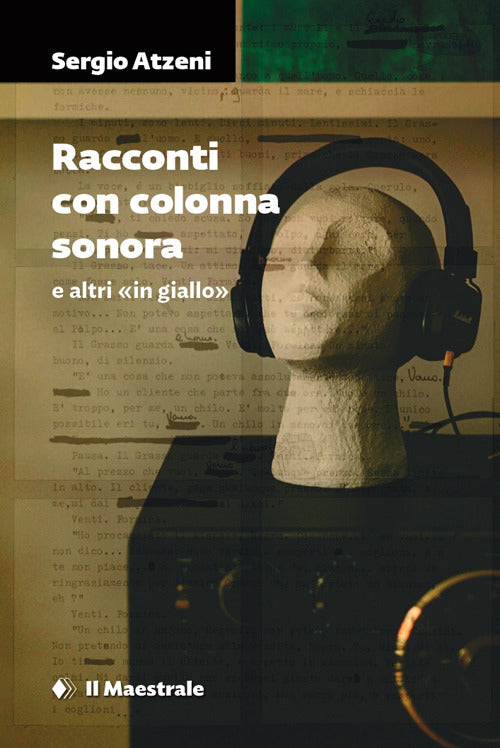 Racconti con colonna sonora e altri in giallo