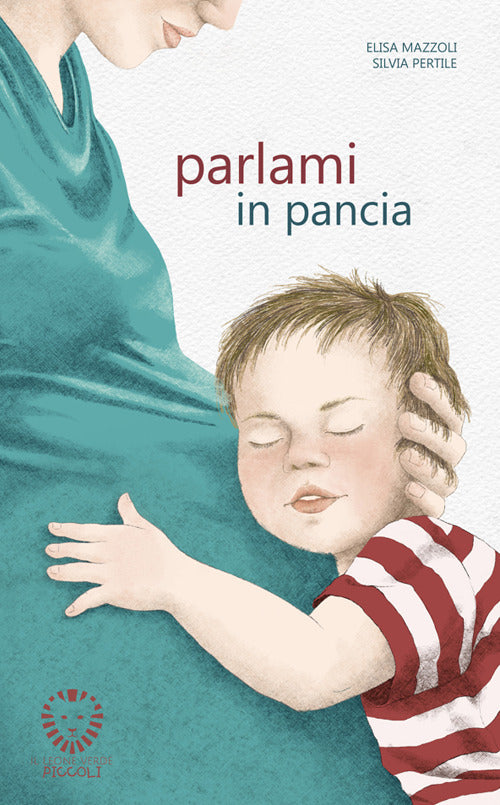 Parlami in pancia