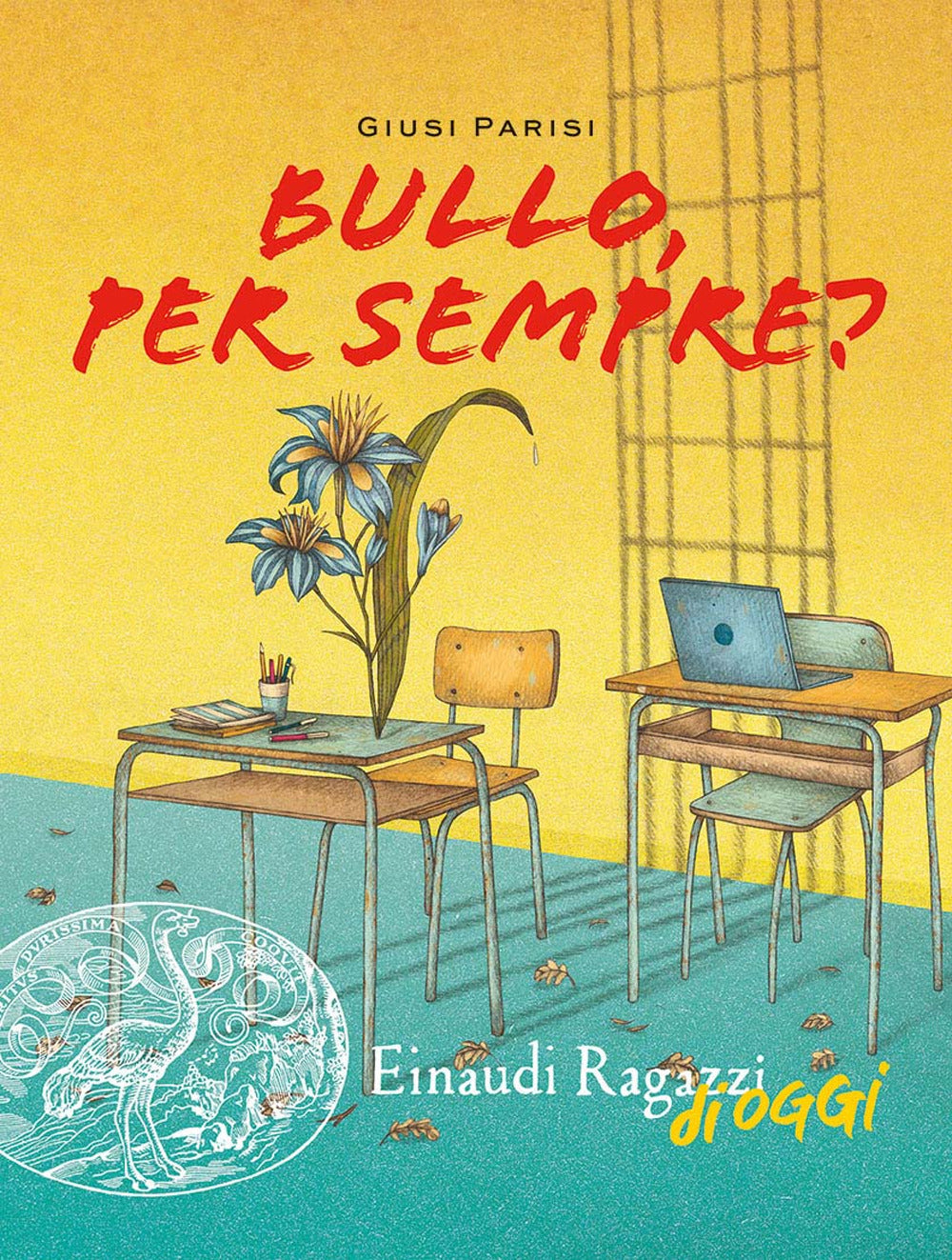 Bullo, per sempre?