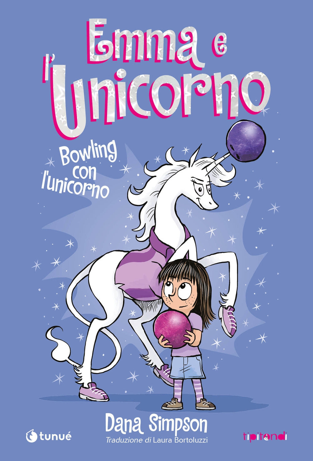 Emma e l'unicorno. Bowling con l'unicorno. Vol. 9