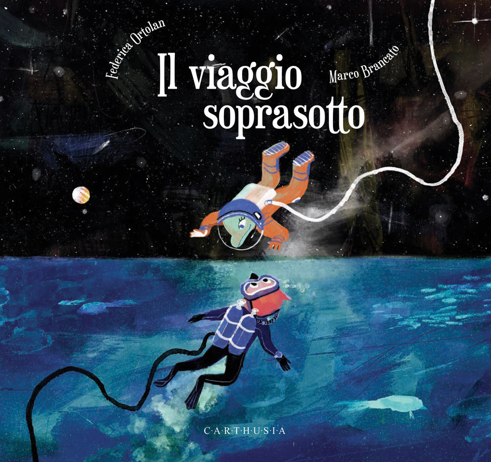 Il viaggio soprasotto