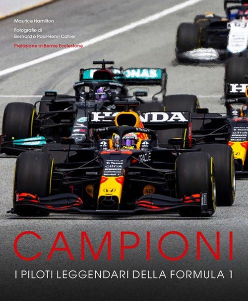 Campioni. I piloti leggendari della Formula 1. Ediz. illustrata