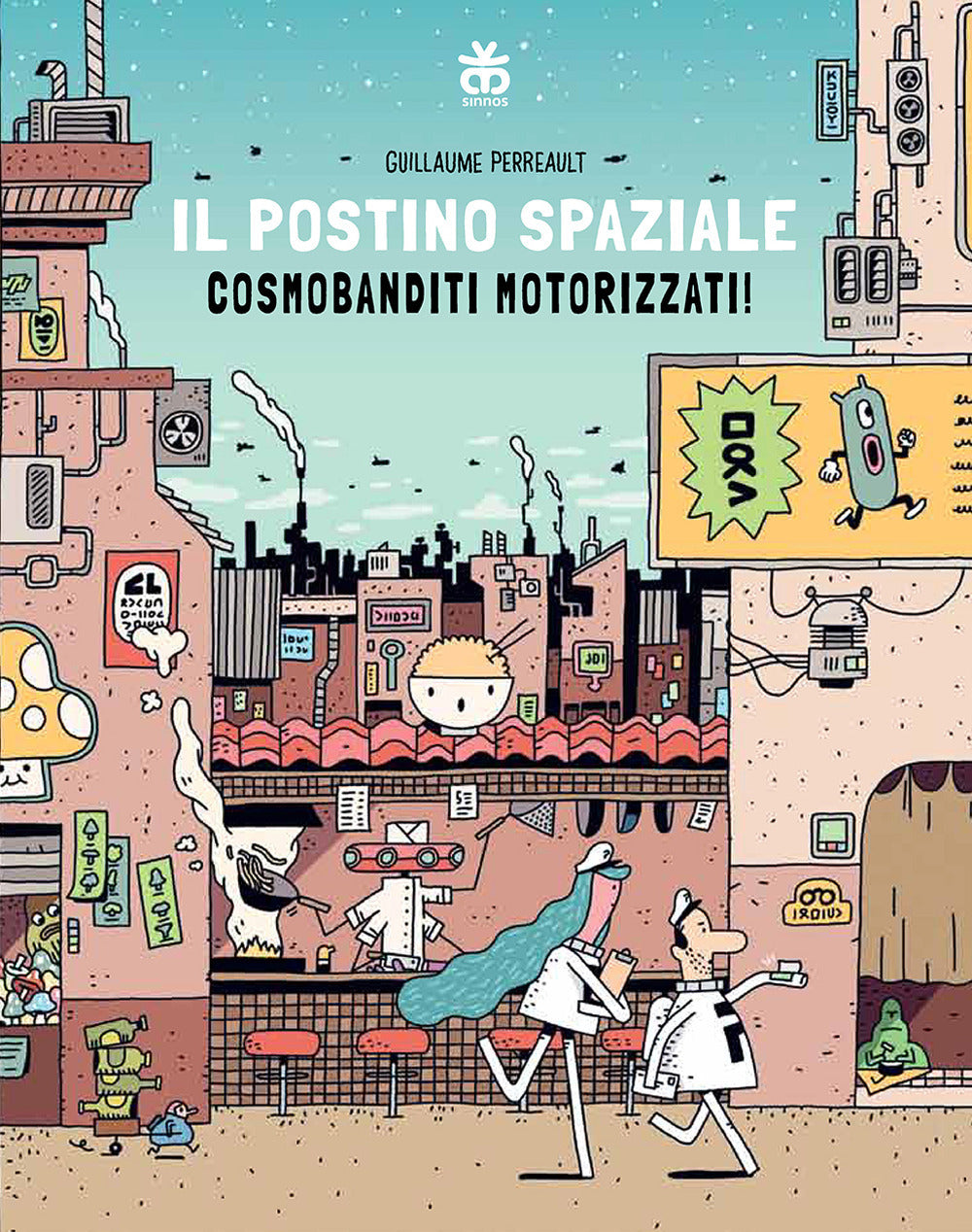 Cosmobanditi motorizzati. Il postino spaziale