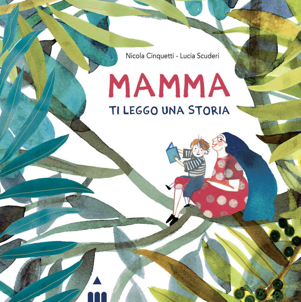 Mamma ti leggo una storia