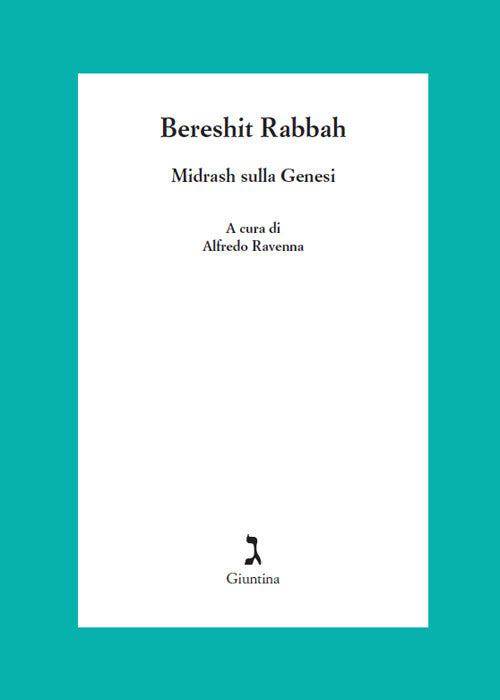 Bereshit Rabbah. Midrash sulla Genesi