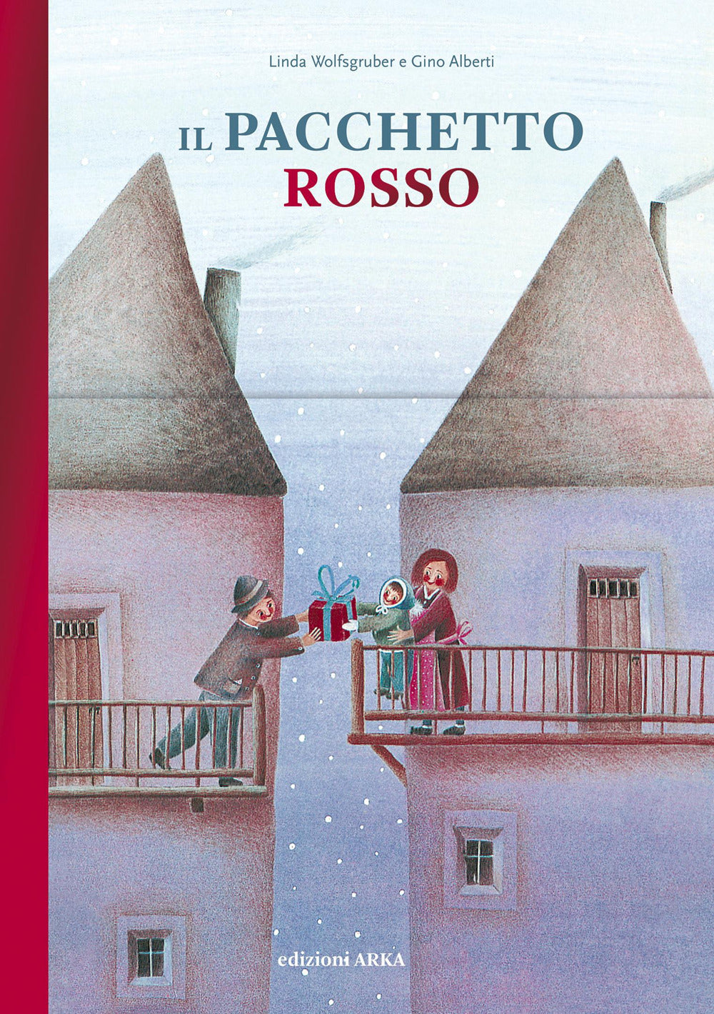 Il pacchetto rosso. Ediz. 30° anniversario