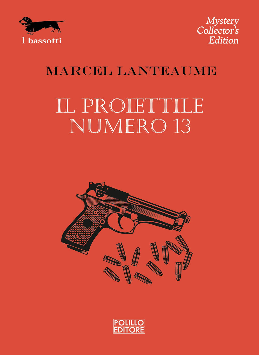 Il proiettile numero 13