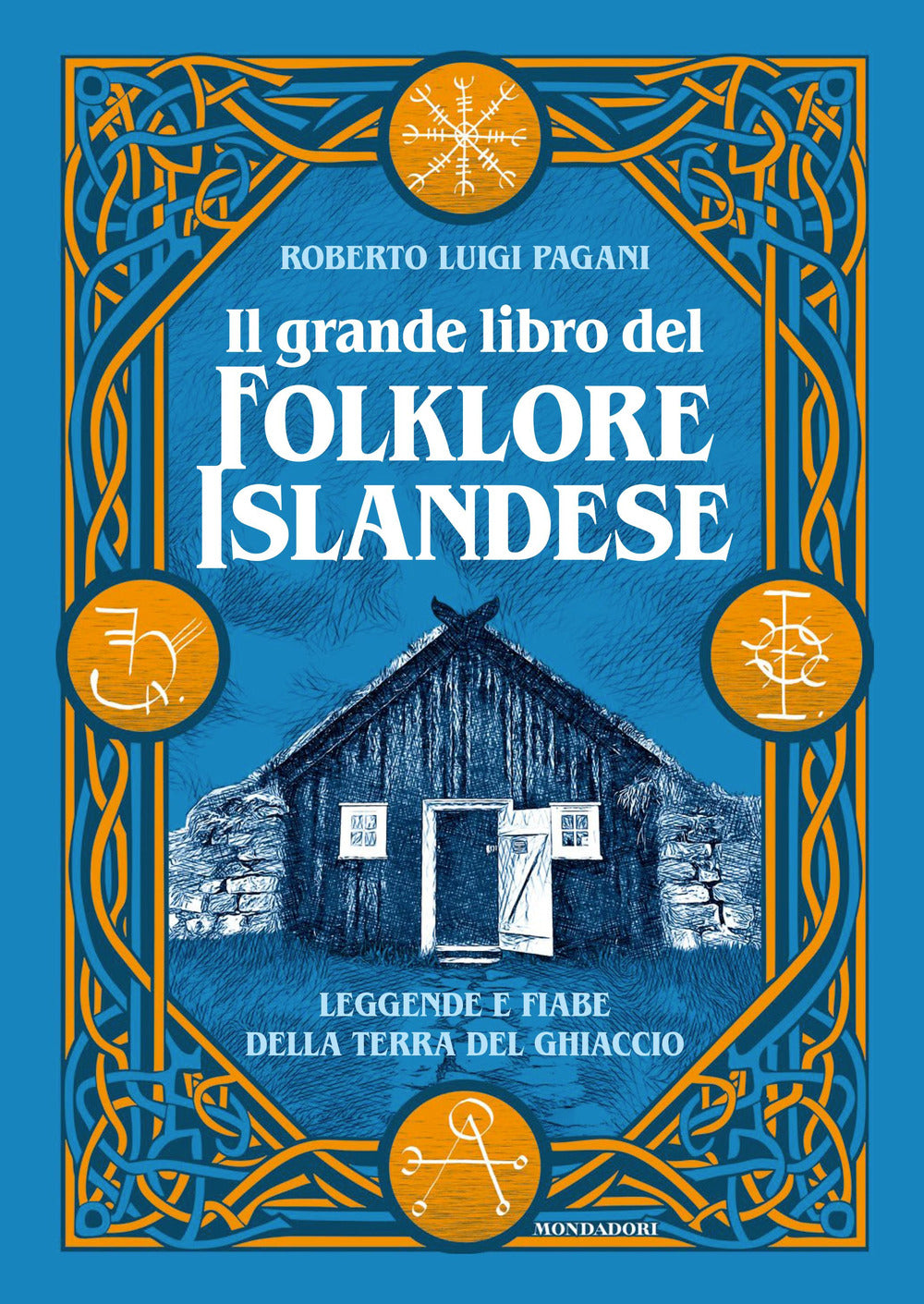 Il grande libro del folklore islandese. Leggende e fiabe della terra del ghiaccio. Ediz. illustrata