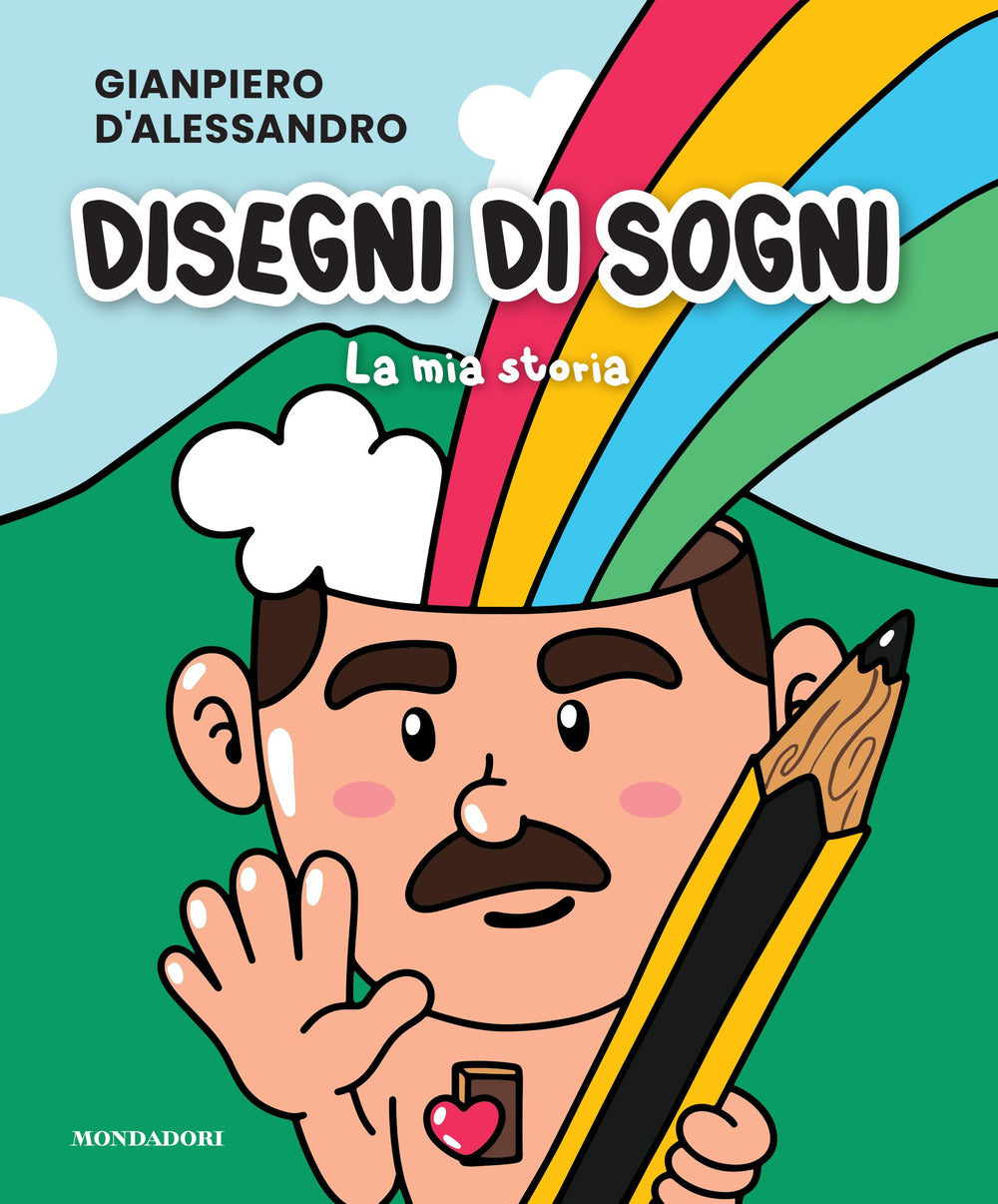 Disegni di sogni. La mia storia. Ediz. illustrata