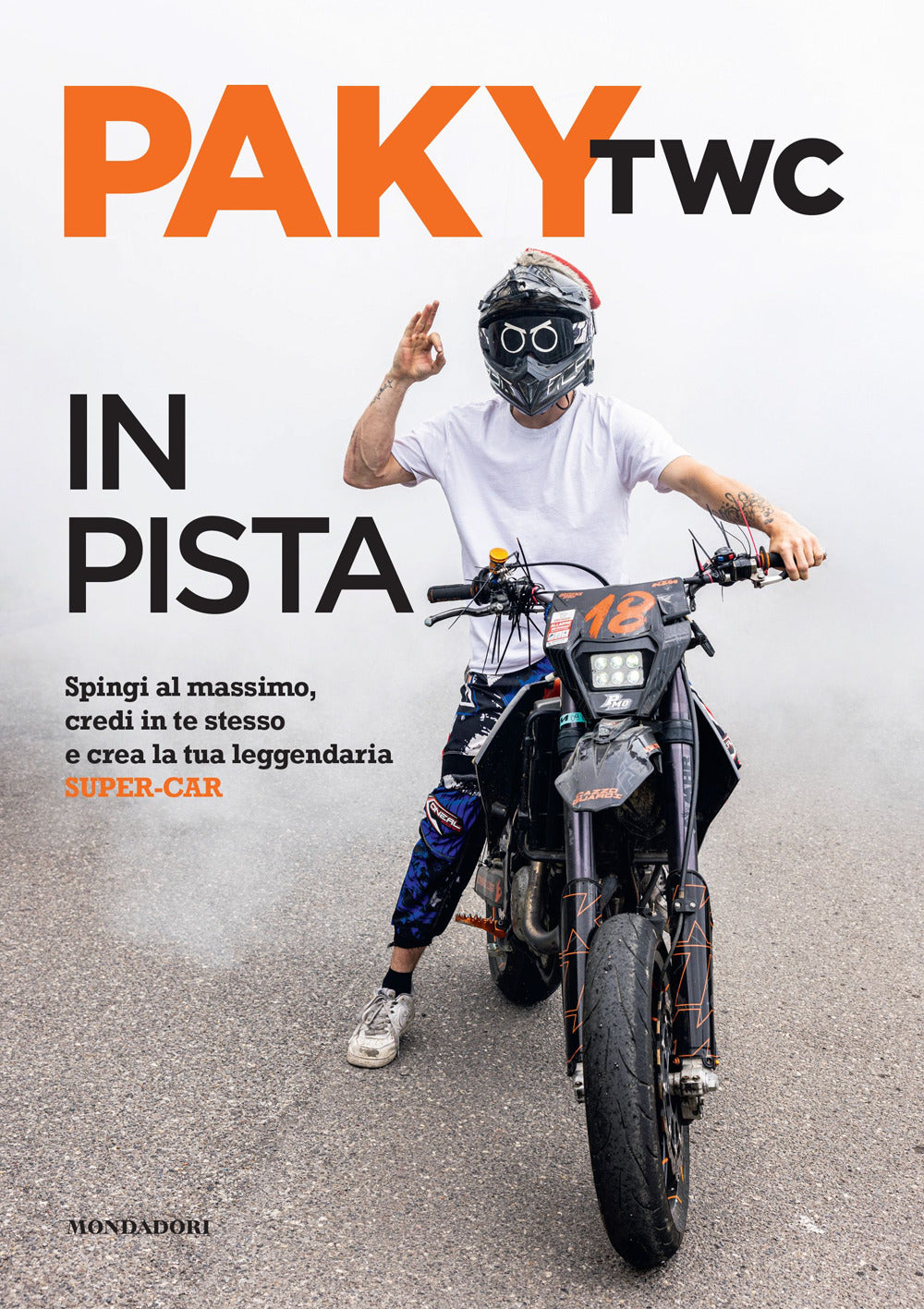 In pista. Spingi al massimo, credi in te stesso e crea la tua leggendaria super-car